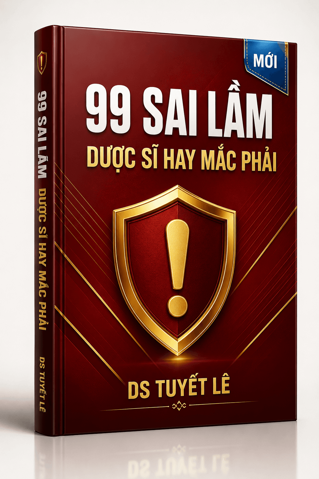 Bìa tài liệu: 99 Sai Lầm Dược Sĩ Hay Mắc Phải